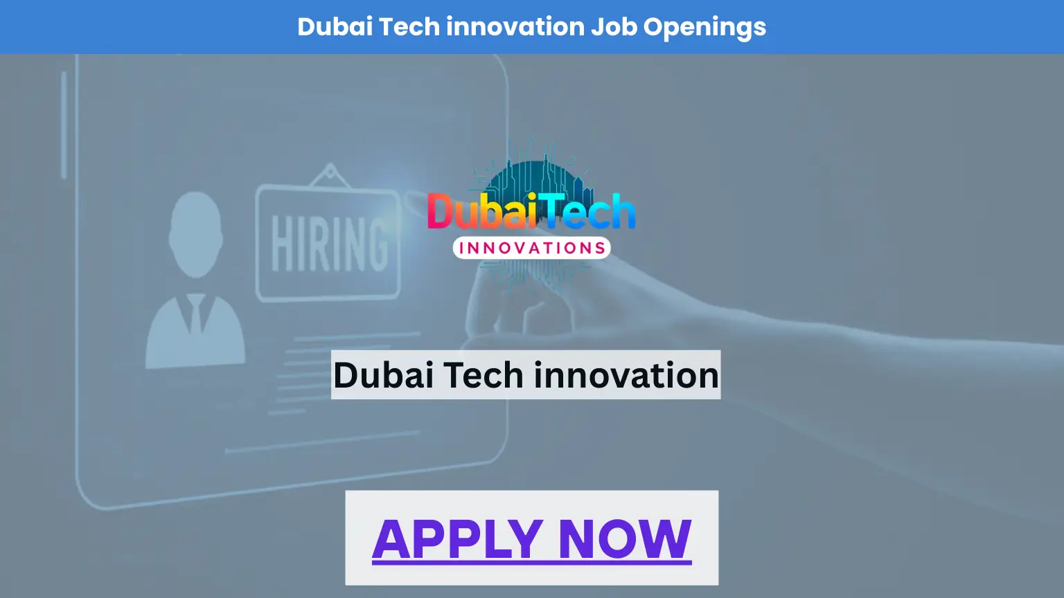 Dubai Tech Job Vacancy