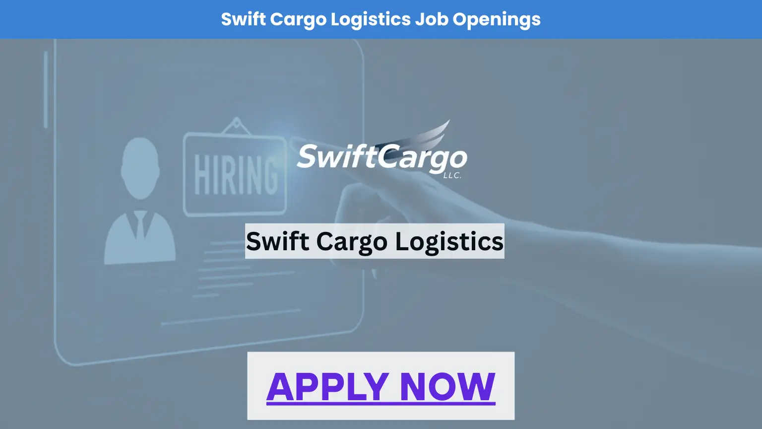 Swift Cargo LLC Job Vacancy